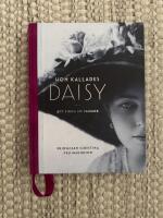 Hon kallades Daisy : att finna en farmor