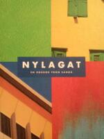 Nylagat: en kokbok fr&aring;n Sand&aring;