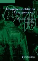 Genusperspektiv p&aring; f&ouml;retagsekonomi