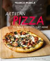 Franco manca, Artisan Pizza to Make Perfectly at Home