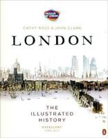 London - the illustrated history