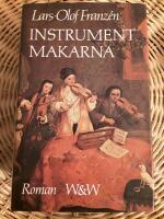 Instrumentmakarna : roman