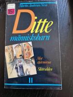 Ditte m&auml;nniskobarn ll  : Mot stj&auml;rnorna & Sk&auml;rselden