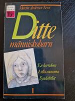 Ditte m&auml;nniskobarn l : En barndom , Lilla mamma, syndafallet