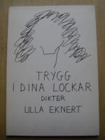 Trygg i dina lockar