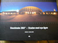 Stockholm 360 - Staden med nya &ouml;gon