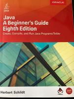 Java - a beginner's guide : create, compile, and run Java programs today