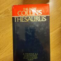 The new Collins thesaurus - [a creative A-Z wordfinder in dictionary form]