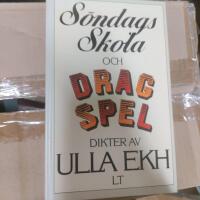 S&ouml;ndagsskola och dragspel : dikter