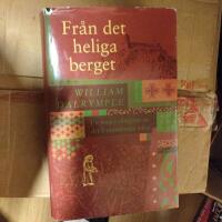 Fr&aring;n det heliga berget : en resa i skuggan av det bysantinska riket