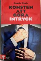 Konsten att g&ouml;ra intryck