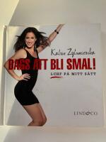 Dags att bli smal! LCHF p&aring; mitt s&auml;tt