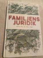 Familjens juridik : enkla svar p&aring; sv&aring;ra fr&aring;gor