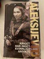 Kriget har inget kvinnligt ansikte