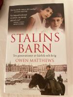 Stalins barn - tre generationer av k&auml;rlek och krig