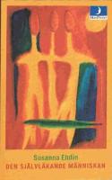 Den sj&auml;lvl&auml;kande m&auml;nniskan