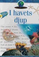 Sp&auml;nnande kunskap - I havets djup