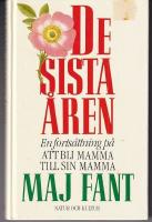 De sista &aring;ren