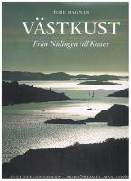 V&auml;stkust : fr&aring;n Nidingen till Koster