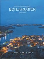 Bohuskusten f&ouml;rr och nu: V&auml;rldens sjunde sk&ouml;nhet