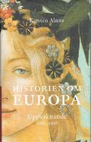 Historien om Europa : uppvaknande 1300-1600
