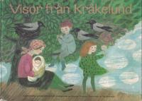 Visor fr&aring;n Kr&aring;kelund