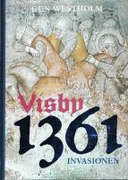 Visby 1361 : invasionen