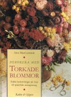 Dekorera med torkade blommor