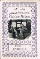 Min v&auml;n privatdetektiven Sherlock Holmes