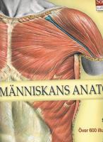 M&auml;nniskans anatomi - Organ-System- Strukturer -  &Ouml;ver 600 Illustrationer