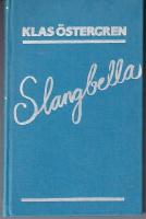 Slangbella