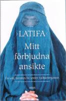 Mitt f&ouml;rbjudna ansikte