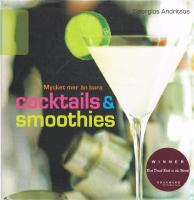 Mycket mer &auml;n bara cocktails & smoothies