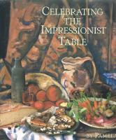 Celebrating the Impressionist Table