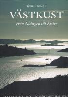 V&auml;stkust : fr&aring;n Nidingen till Koster