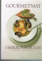 Gourmetmat i mikrou