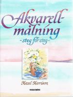 Akvarellm&aring;lning - steg f&ouml;r steg