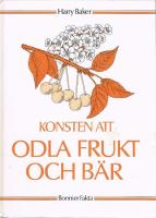 Konsten att odla frukt och b&auml;r