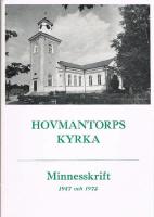 Hovmantorps kyrka - Minnesskrift 1947 - 1972