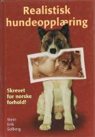 Realistisk hundeopplæring