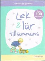 Lek & l&auml;r tillsammans