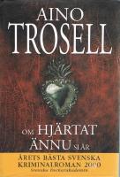 Om hj&auml;rtat &auml;nnu sl&aring;r