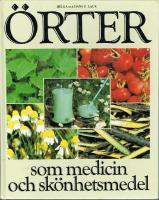&Ouml;rter som medicin och sk&ouml;nhetsmedel