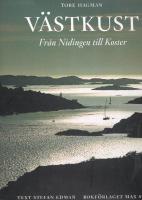 V&auml;stkust : fr&aring;n Nidingen till Koster
