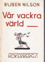 V&aring;r vackra v&auml;rld