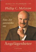 Angel&auml;genheter : finn ditt autentiska jag