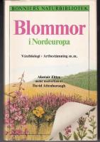 Blommor i Nordeuropa : v&auml;xtbiologi, artbest&auml;mning m.m