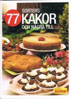77 sorters kakor och n&aring;gra till