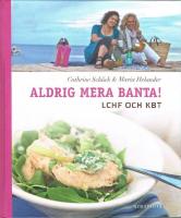 Aldrig mera banta! LCHF och KBT