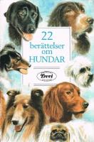 22 ber&auml;ttelser om hundar